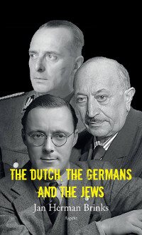 The Dutch, the Germans and the Jews